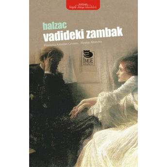 Vadideki Zambak Honore De Balzac