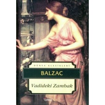 Vadideki Zambak Honore De Balzac