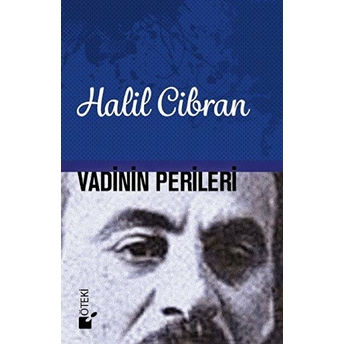 Vadinin Perileri Halil Cibran