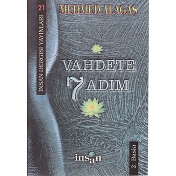 Vahdete 7 Adım Mehmet Alagaş