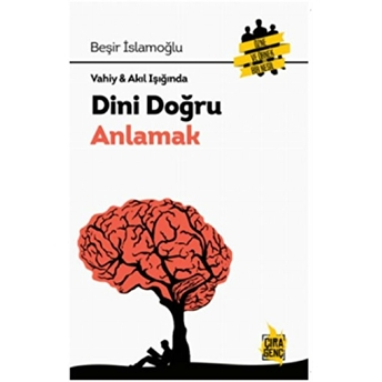 Vahiy - Akıl Işığında Dini Doğru Anlamak Beşir Islamoğlu