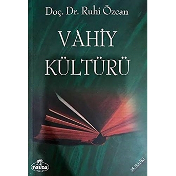 Vahiy Kültürü Ruhi Özcan