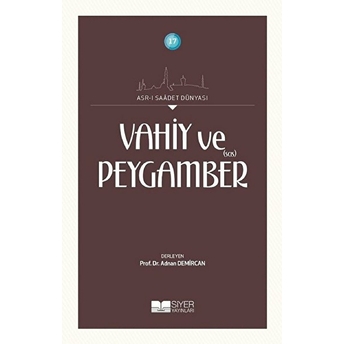 Vahiy Ve Peygamber (Sas) Adnan Demircan