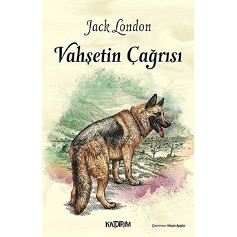 Vahşetin Çağrısı Jack London