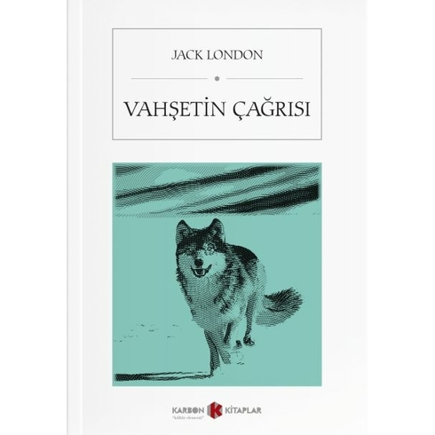 Vahşetin Çağrısı Jack London