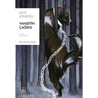 Vahşetin Çağrısı Jack London