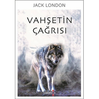 Vahşetin Çağrısı Jack London