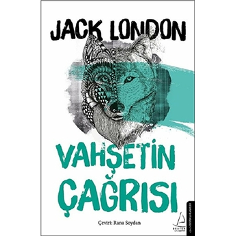 Vahşetin Çağrısı Jack London