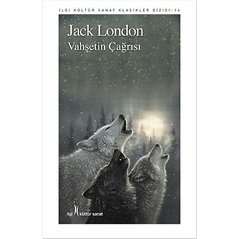 Vahşetin Çağrısı Jack London