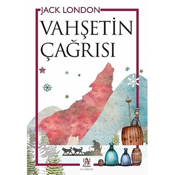 Vahşetin Çağrısı Jack London