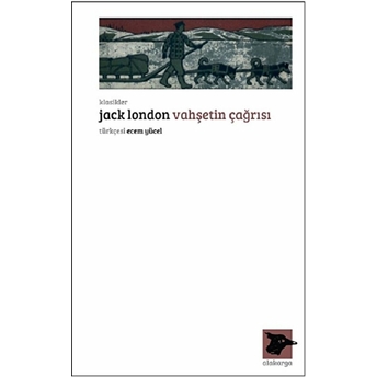 Vahşetin Çağrısı Jack London