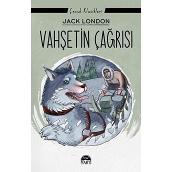 Vahşetin Çağrısı - Jack London