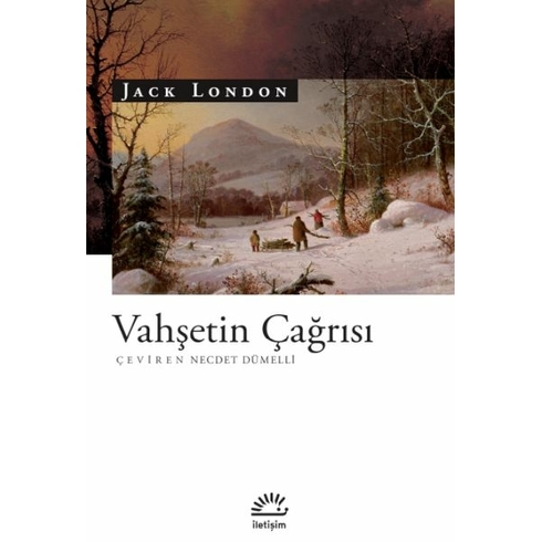 Vahşetin Çağrısı Jack London