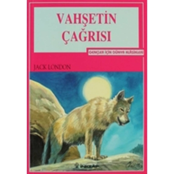 Vahşetin Çağrısı Jack London