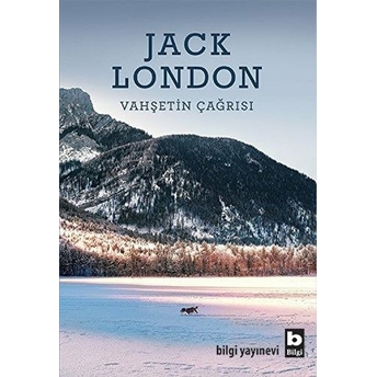 Vahşetin Çağrısı Jack London