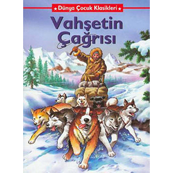 Vahşetin Çağrısı Jack London