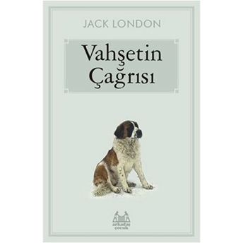 Vahşetin Çağrısı Jack London