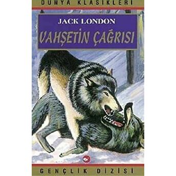 Vahşetin Çağrısı Jack London