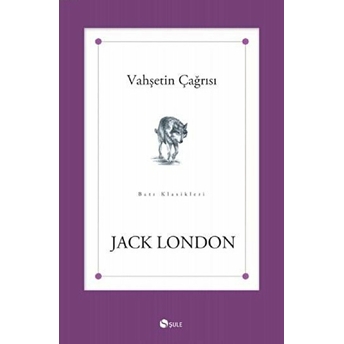 Vahşetin Çağrısı Jack London