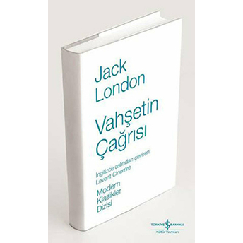 Vahşetin Çağrısı Jack London