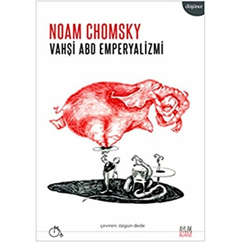 Vahşi Abd Emperyalizmi Noam Chomsky