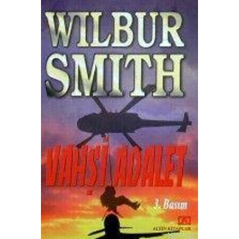 Vahşi Adalet Wilbur Smith