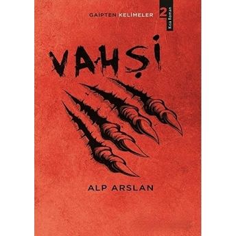 Vahşi - Alp Arslan