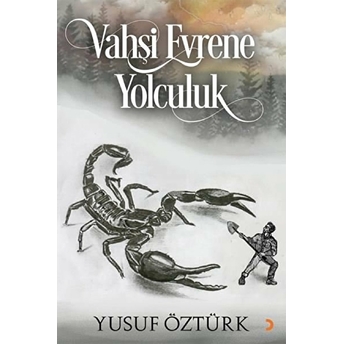 Vahşi Evrene Yolculuk Yusuf Öztürk