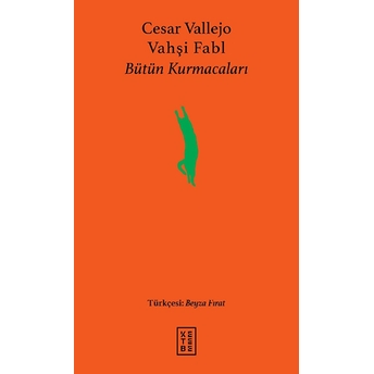 Vahşi Fabl Cesar Vallejo