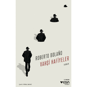 Vahşi Hafiyeler Roberto Bolano