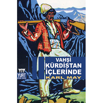 Vahşi Kürdistan Içlerinde Karl May