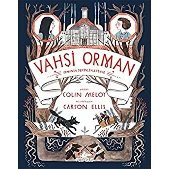 Vahşi Orman 2 - Ormanın Derinliklerinde Colin Meloy