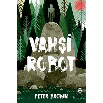 Vahşi Robot Peter Brown