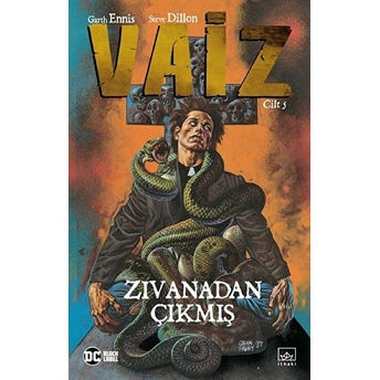 Vaiz 5 - Zıvanadan Çıkmış Garth Ennis