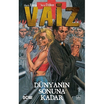 Vaiz Cilt 2: Dünyanın Sonuna Kadar Garth Ennis, Steve Dillon