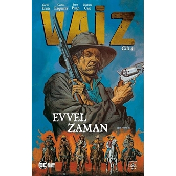 Vaiz Cilt 4 - Evvel Zaman Garth Ennis