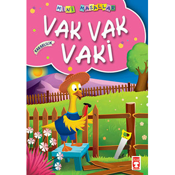 Vak Vak Vaki / Mini Masallar Firuzende Nimetullah