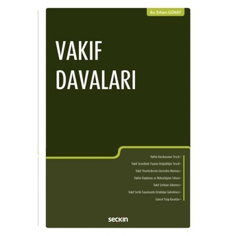 Vakıf Davaları Erhan Günay