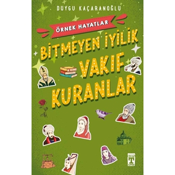 Vakıf Kuranlar - Bitmeyen Iyilik Duygu Kaçaranoğlu