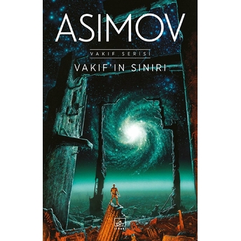 Vakıfın Sınırı Isaac Asimov