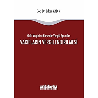 Vakıfların Vergilendirilmesi Erkan Aydın