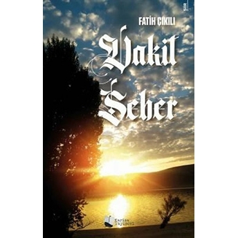 Vakit Seher - Fatih Çıkılı