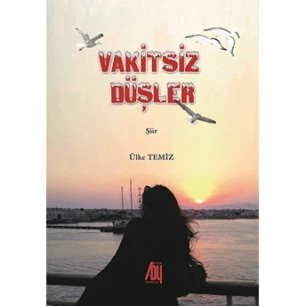 Vakitsiz Düşler