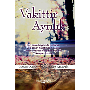 Vakittir Ayrılık Oğuz Aydemir