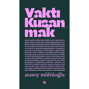 Vakti Kuşanmak Atasoy Müftüoğlu