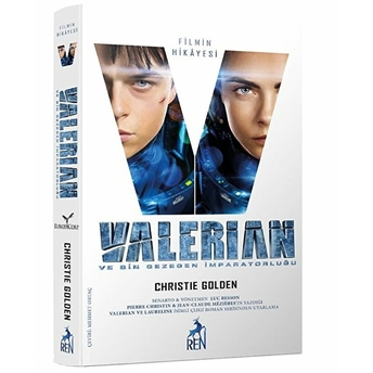 Valerian Ve Bin Gezegen Imparatorluğu Christie Golden