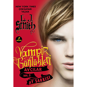 Vampir Günlükleri Avcılar Vol.2 Ay Şarkısı L. J. Smith