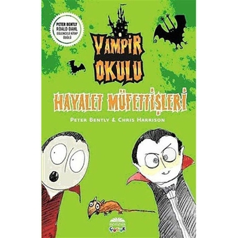 Vampir Okulu - Hayalet Müfettişleri Peter Bently