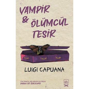 Vampir - Ölümcül Tesir Luigi Capuana