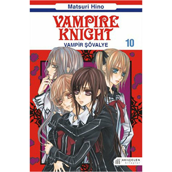 Vampir Şövalye 10 Matsuri Hino